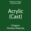 Acrylic - Cast